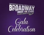 Broadway Under the Stars Gala Celebration