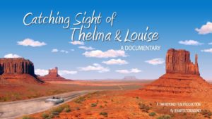 Catching Sight of Thelma & Louise, at 2017 Napa Valley Film Festival